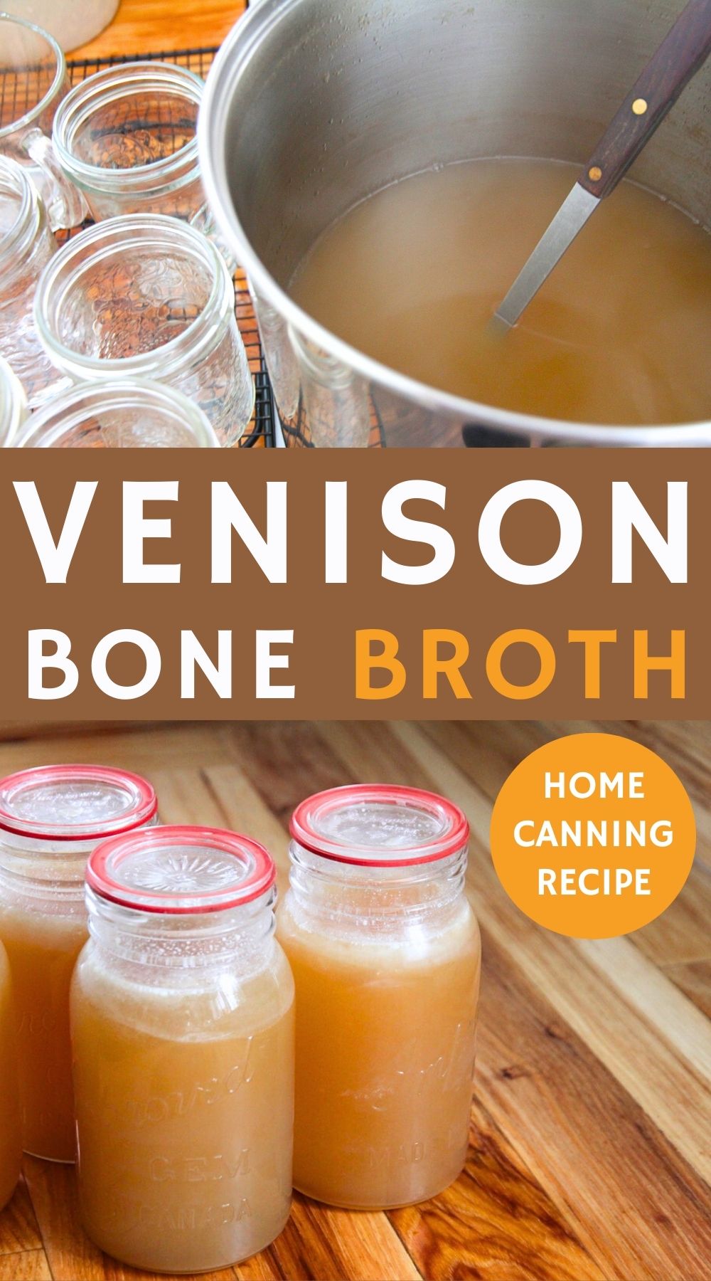 Jars of home canned venison bone broth on the kitchen countertop. 